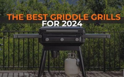 The Best Griddle Grills of 2024